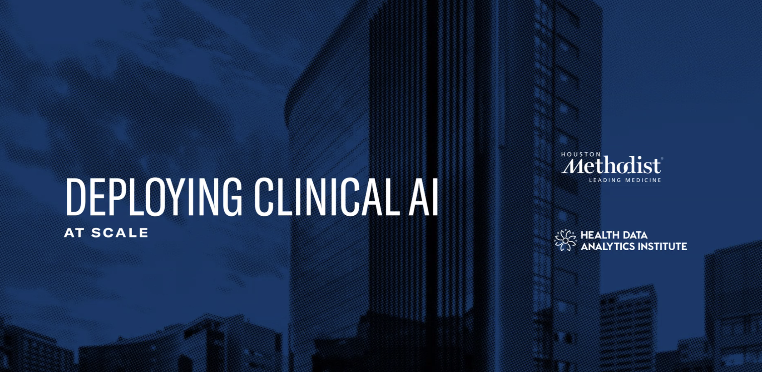 Video thumbnail - Deploying Clinical AI at Scale for Improved Outcomes